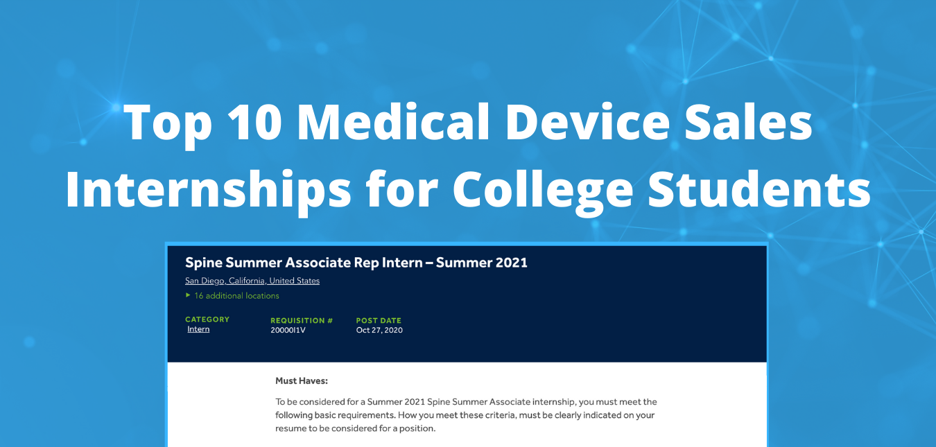 Top 10 Medical Device Sales Internships for College Students Looking To Break-In