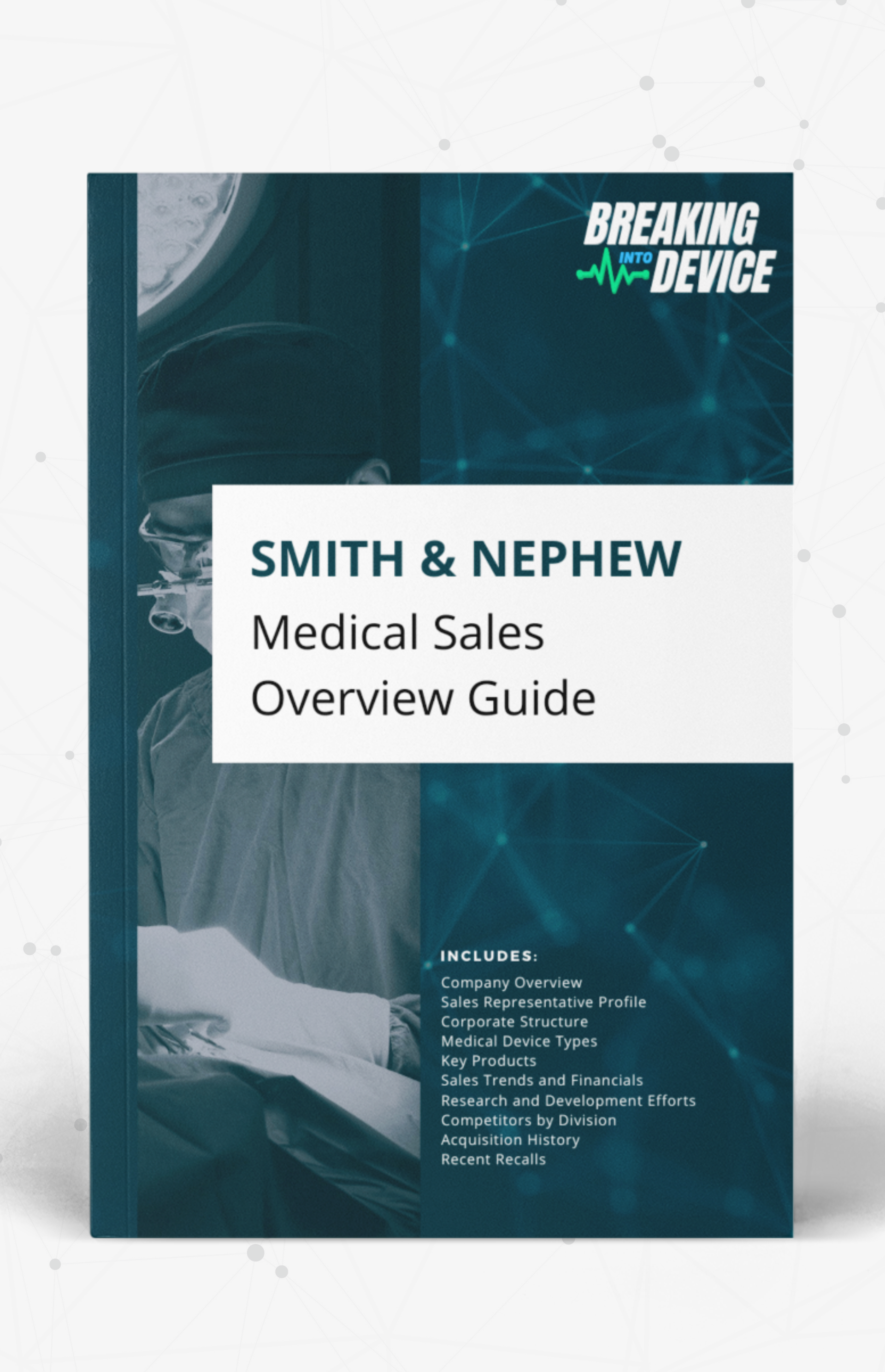 Smith & Nephew Medical Device Sales Overview Guide