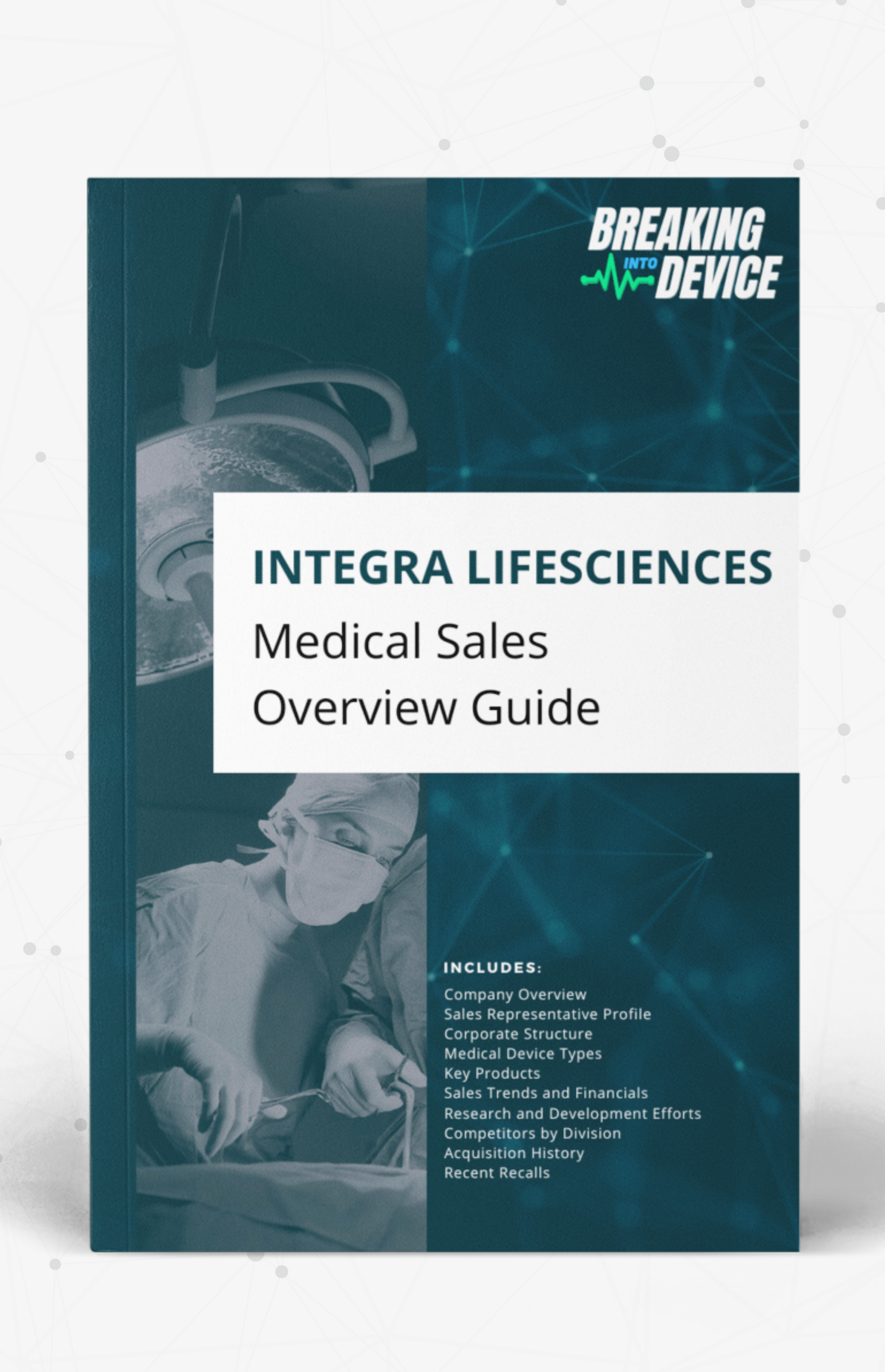 Integra LifeSciences Medical Device Sales Guide